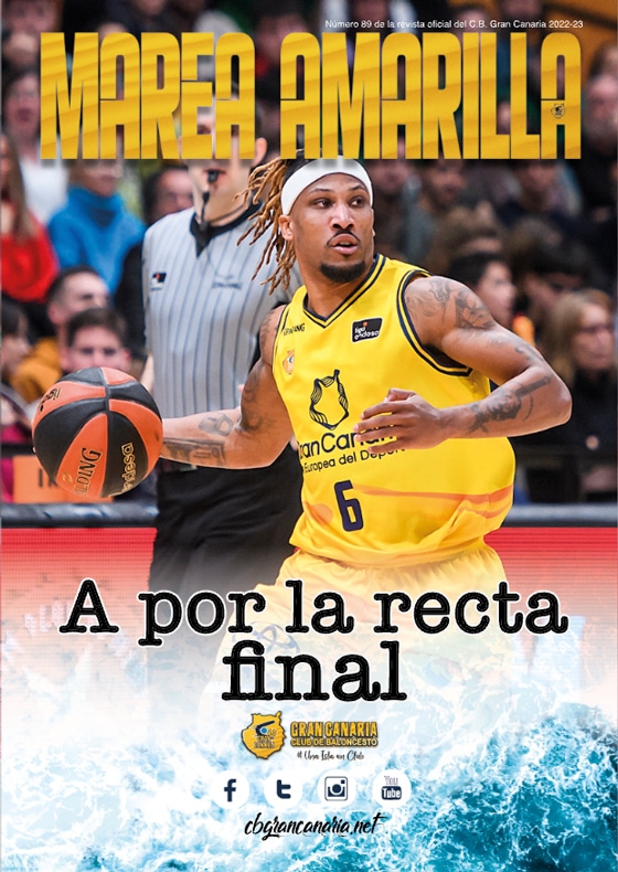 Revista Marea Amarilla - Número 89 - Temporada 2022-2023 - Club Baloncesto Gran Canaria