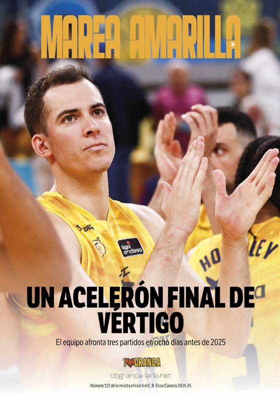 Revista Marea Amarilla - Número 114 - Temporada 2023-2024 - Club Baloncesto Gran Canaria