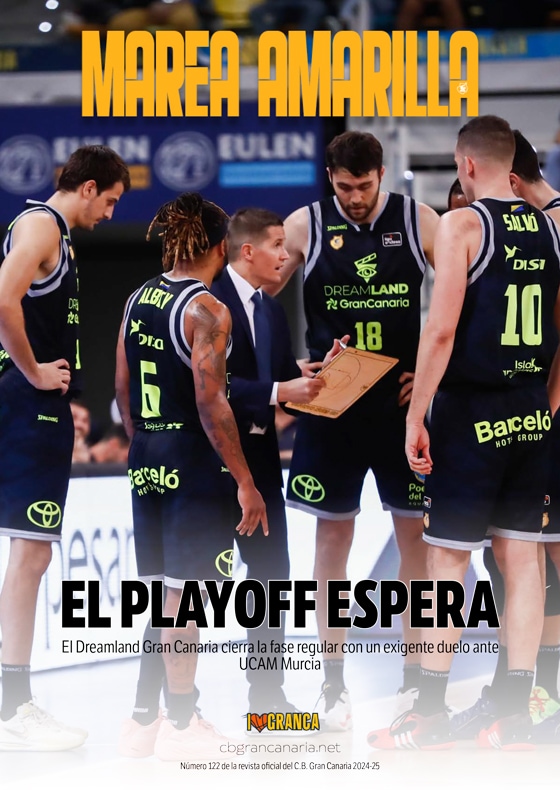 Revista Marea Amarilla - Número 122 - Temporada 2024-2025 - Club Baloncesto Gran Canaria