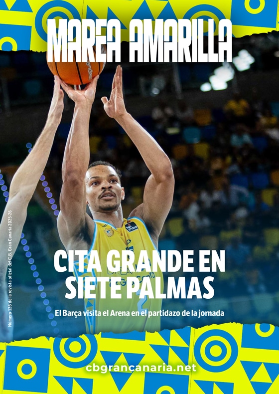 Revista Marea Amarilla - Número 126 - Temporada 2025-2026 - Club Baloncesto Gran Canaria