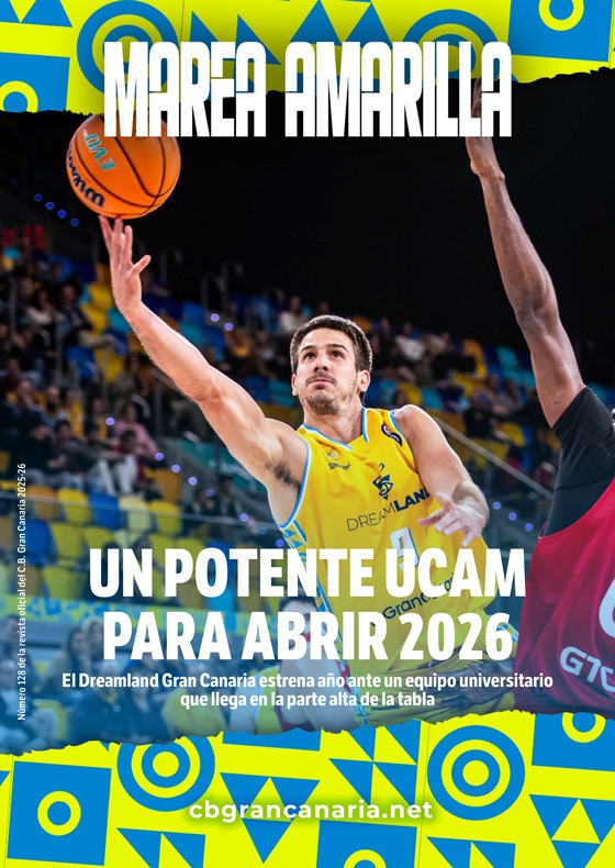 Revista Marea Amarilla - Número 128 - Temporada 2025-2026 - Club Baloncesto Gran Canaria