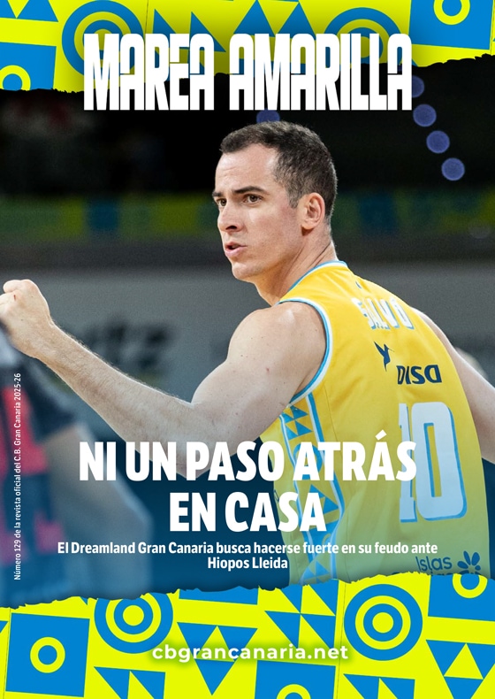 Revista Marea Amarilla - Número 129 - Temporada 2025-2026 - Club Baloncesto Gran Canaria